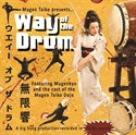 Picture of Mugenkyo Taiko Drummers CD - "Way of the Drum"